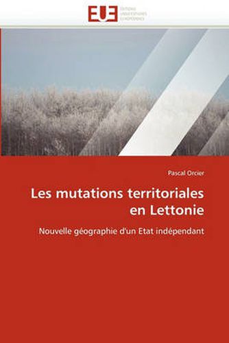 Cover image for Les Mutations Territoriales En Lettonie