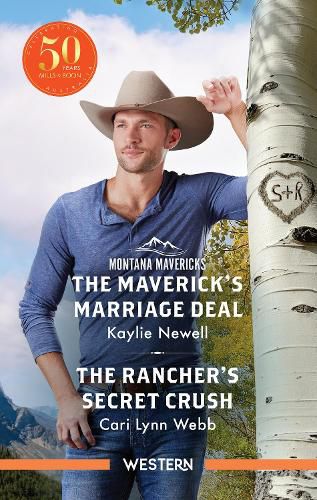 Cover image for The Maverick's Marriage Deal/The Rancher's Secret Crush