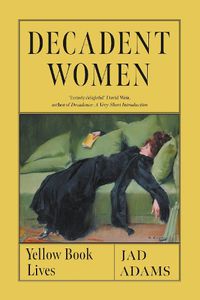 Cover image for Decadent Women