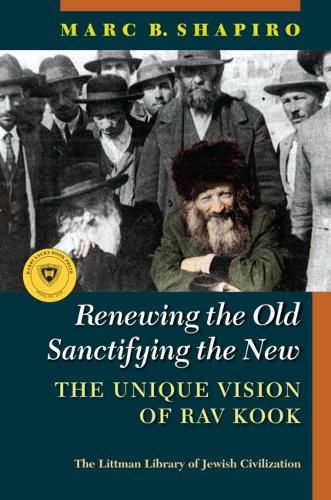 Cover image for Renewing the Old, Sanctifying the New