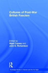 Cover image for Cultures of Post-War British Fascism