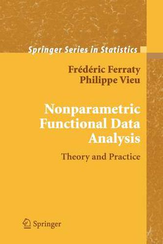 Cover image for Nonparametric Functional Data Analysis: Theory and Practice