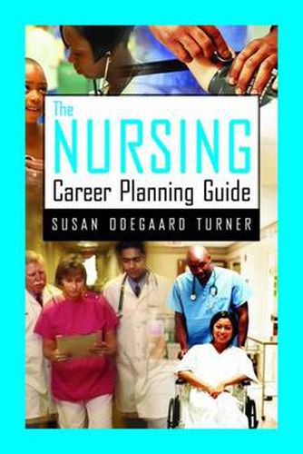 Cover image for The Nursing Career Planning Guide