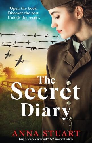 Cover image for The Secret Diary: Gripping and emotional WW2 historical fiction
