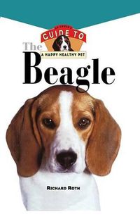 Cover image for Beagle: An Owner's Guide to a Happy Healthy Pet