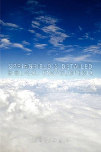 Cover image for Springfield's Detailed Biblical Encyclopedia