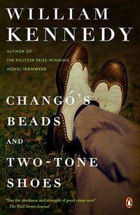 Cover image for Chango's Beads and Two-Tone Shoes: A Novel