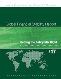 Cover image for Global financial stability report: getting the policy mix right