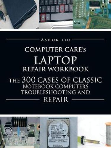 Cover image for Computercare's Laptop Repair Workbook