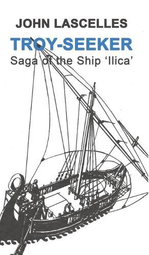 Cover image for Troy-Seeker: Saga of the Ship 'ilica