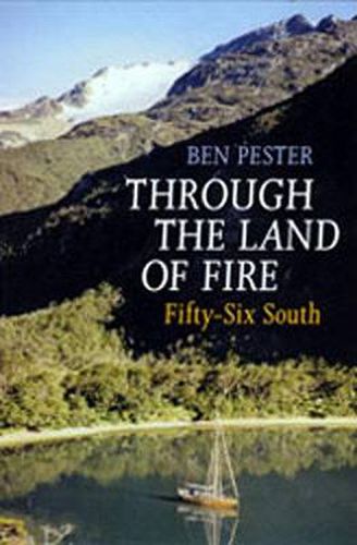 Cover image for Through the Land of Fire: Fifty-six South