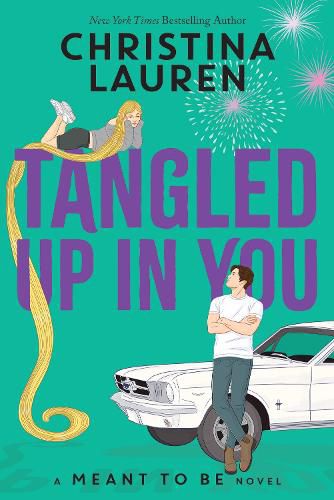 Cover image for Tangled Up In You (Disney: A Meant to be Novel)