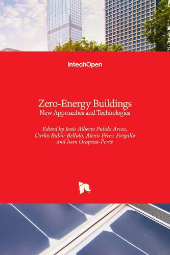 Zero-Energy Buildings: New Approaches and Technologies