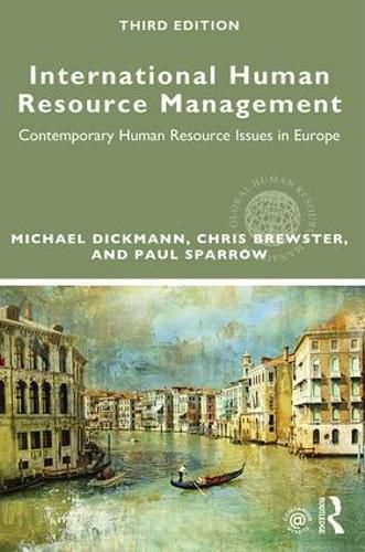 Cover image for International Human Resource Management: Contemporary HR Issues in Europe