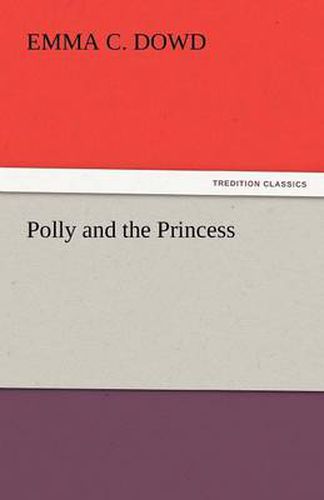 Cover image for Polly and the Princess
