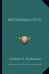 Cover image for Methodism (1912)