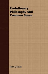 Cover image for Evolutionary Philosophy and Common Sense