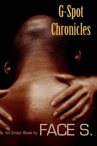 Cover image for G-Spot Chronicles
