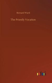 Cover image for The Priestly Vocation