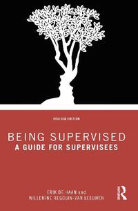 Cover image for Being Supervised: A Guide for Supervisees