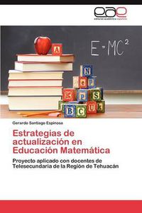 Cover image for Estrategias de Actualizacion En Educacion Matematica