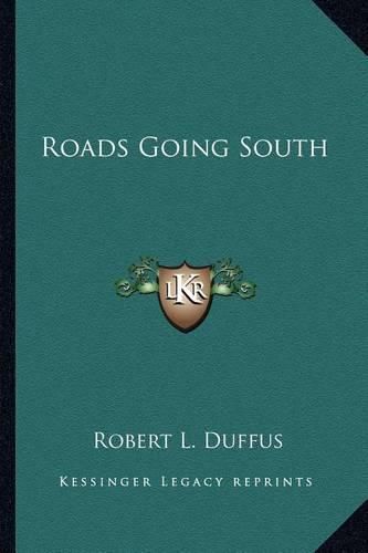 Cover image for Roads Going South