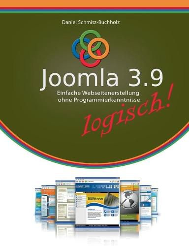 Cover image for Joomla 3.9 logisch!: Einfache Webseitenerstellung ohne Programmierkenntnisse