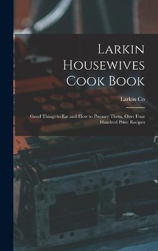 Cover image for Larkin Housewives Cook Book