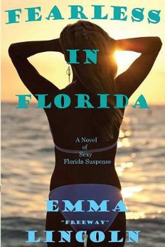 Cover image for Fearless in Florida