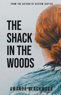 Cover image for The Shack in the Woods