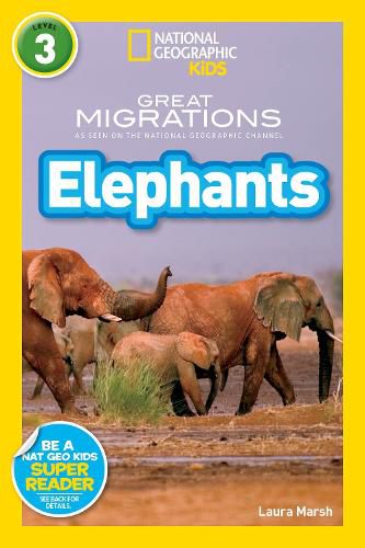 Cover image for National Geographic Readers: Great Migrations Elephants