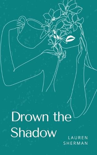 Cover image for Drown the Shadow