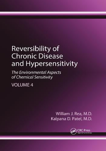 Reversibility of Chronic Disease and Hypersensitivity, Volume 4: The Environmental Aspects of Chemical Sensitivity