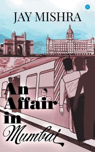 Cover image for An Affair in Mumbai