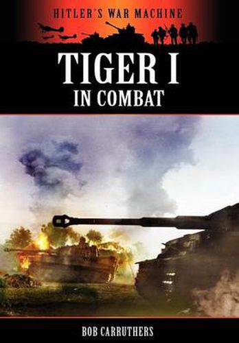 Cover image for Tiger 1 in Combat