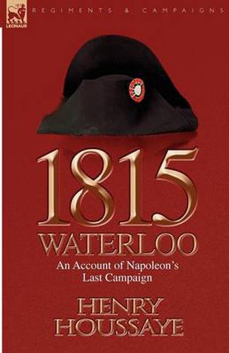 Cover image for 1815, Waterloo: an Account of Napoleon's Last Campaign