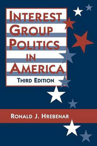 Cover image for Interest Group Politics in America