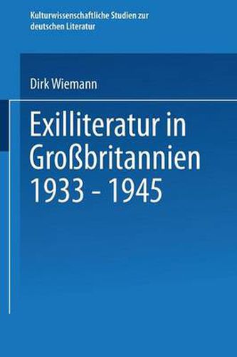 Cover image for Exilliteratur in Grossbritannien 1933 - 1945