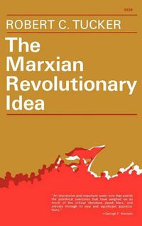 Cover image for The Marxian Revolutionary Idea