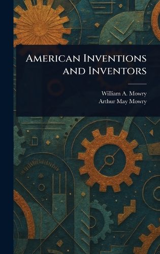 Cover image for American Inventions and Inventors