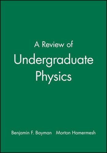 Cover image for A Review of Undergraduate Physics