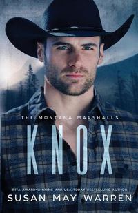 Cover image for Knox: The Montana Marshalls - An Inspirational Romantic Suspense Family Series