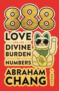 Cover image for 888 Love and the Divine Burden of Numbers