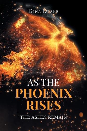Cover image for As the Phoenix Rises