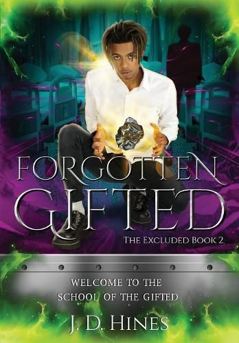 Cover image for The Excluded: Forgotten Gifted