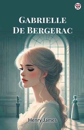 Cover image for Gabrielle De Bergerac (Edition1)