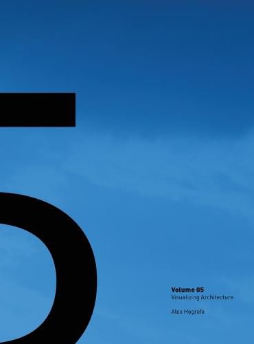 Cover image for Visualizing Architecture Volume 5: Architecture Portfolio