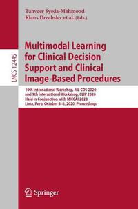 Cover image for Multimodal Learning for Clinical Decision Support and Clinical Image-Based Procedures