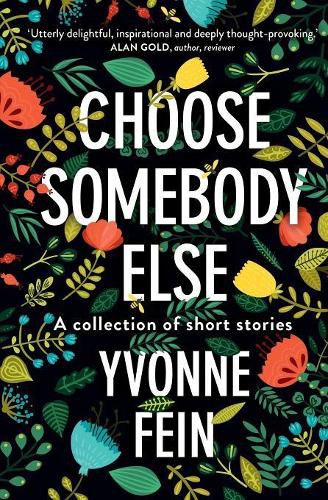 Choose Somebody Else