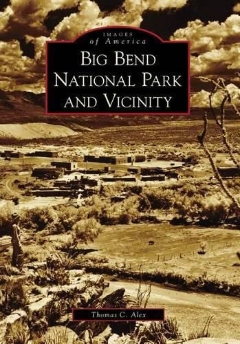 Cover image for Big Bend National Park and Vicinity